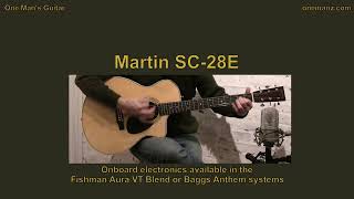 Video thumbnail for Martin SC-28E Video Review onemanz.com by onemanzguitar