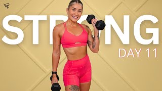 Day 11: Upper Body Workout (All Standing) | 28 Day Dumbbell Strength Series