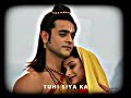 Mere Tan Man Dhadkan Me Siya Ram Song Status Siya Ram Status Bhakti Song Status
