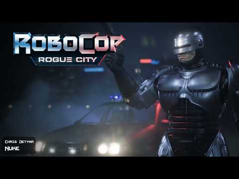 RoboCop: Rogue City | Soundtrack - NUKE (Lyrics)