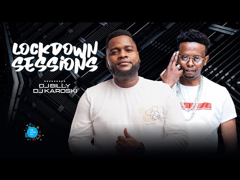 The Lockdown Sessions Ft DJ Billy & Dj Karoski
