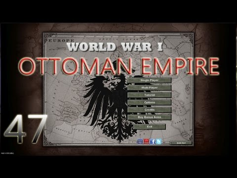 Hearts Of Iron III Ottoman Empire WWI Mod Ep47