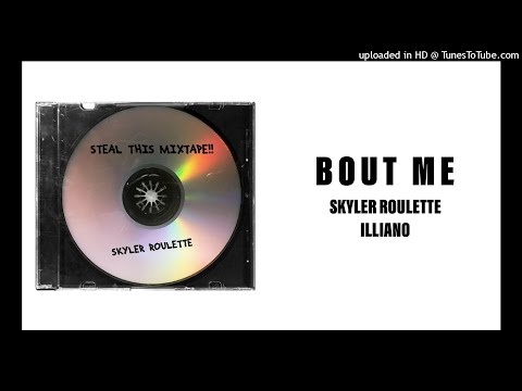 BOUT ME (FEAT. ILLIANO)
