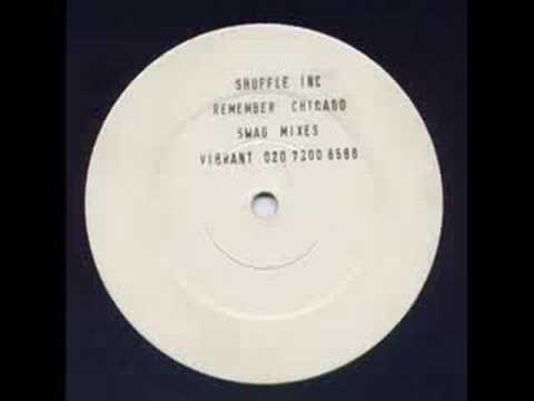 Shuffle Inc. - Remember Chicago (Swag's Basement Dub)