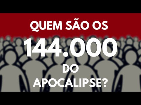 O que a BÍBLIA diz - Quem são os 144.000 do Apocalipse?