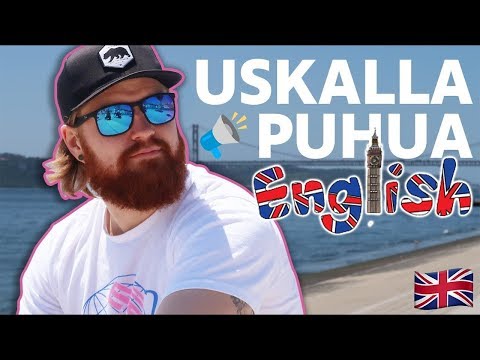Uskalla puhua English!