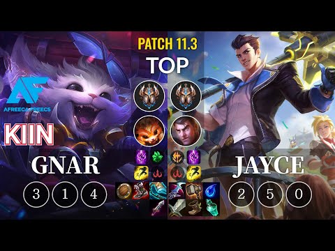 AF Kiin Gnar vs Jayce Top - KR Patch 11.3