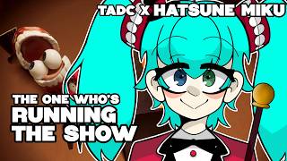 Download lagu THE ONE WHO'S RUNNING THE SHOW // HATSUNE MIKU V4X COVER 【The Amazing Digital Circus】 mp3