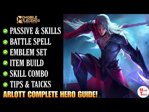 New Hero Arlott complete Guide Mobile Legends | Arlott best build | Arlott tutorial |tips and tricks