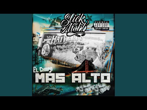 El Chapo Más Alto