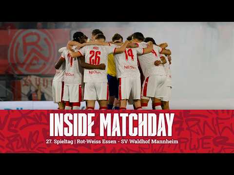 Inside Matchday 27. Spieltag | Rot-Weiss Essen - SV Waldhof Mannheim |  #immeRWEiter #nurderrwe|