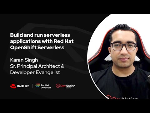 Build and run serverless applications with Red Hat OpenShift Serverless