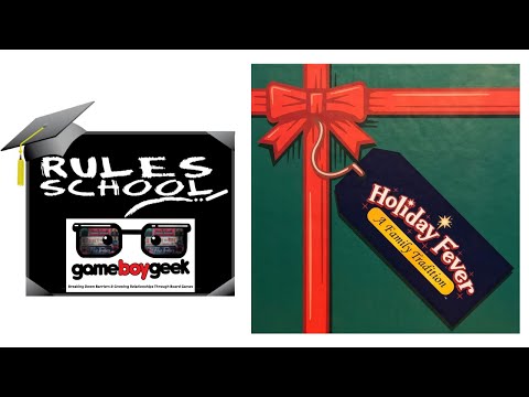 How to Play Holiday Fever: A Family Tradition (Rules School) with the Game Boy Geek