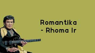 Download lagu Lirik Romantika Rhoma Irama... mp3