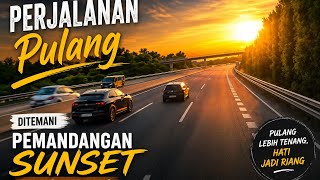 Download lagu Perjalanan Saat Pulang ditemani Pemandangan Sunset Yang Indah mp3 Download lagu Perjalanan Saat Pulang ditemani Pemandangan Sunset Yang Indah mp3