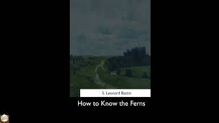 How to Know the Ferns