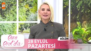 Esra Erolda 28 Eylül 2026  Tek Parça