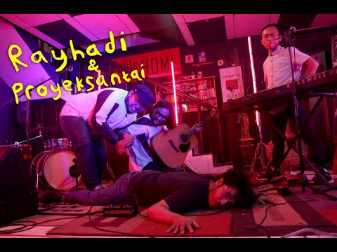 Rayhadi & Proyeksantai - Kekagumanku || Feels Like Home (Show Vol.100/2)