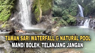 Download lagu TEMPAT MANDI WAJIB BUAYA DARAT || AIR TERJUN TAMAN SARI || TAMAN SARI WATERFALL & NATURAL POOL mp3