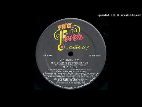 MC Chill feat Grandmaster Melle Mel - MC Story (Full Version)