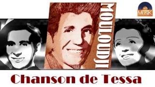 Mouloudji - Chanson de Tessa (HD) Officiel Seniors Musik