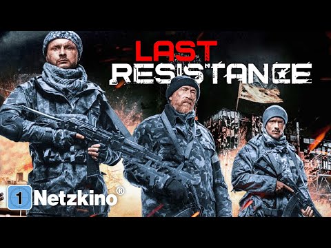 Last Resistance – Im russischen Kreuzfeuer (ACTION KRIEG ganzer Film Deutsch | Actionfilme in 4K HD)
