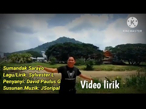 Sumandak Sarayo Video Lirik