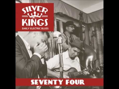 The Silver Kings - 74 - NEW CD!!!