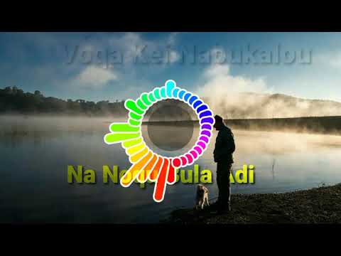 Voqa Kei Nabukalou - Na Noqu Bula Adi [Original] - Sigidrigi