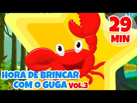 Hora de Brincar com o Guga Vol. 3 - Giramille 29 min | Desenho Animado Musical