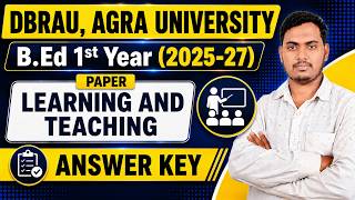 Learning And Teaching, Answer Key | DBRAU, Agra University | B.ed 1st Year 2026 | The Perfect Study