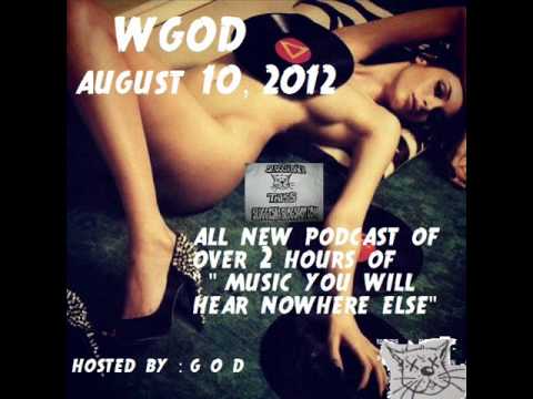WGOD 8-10-2012 Part One