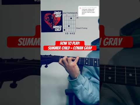 Summer Child - Conan Gray