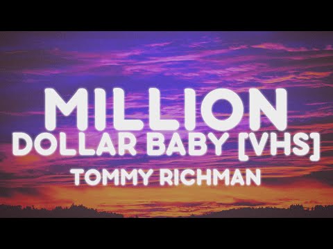 Tommy Richman - MILLION DOLLAR BABY [VHS] (Lyrics)