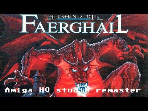 Amiga HQ studio remaster #05 - "Legend of Faerghail - Title music" by Andreas Starr