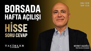 Borsada Hafta Açılışı | Mehmet Aşçıoğlu | Tacirler Yatırım