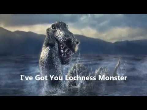 Lochness Monster Song