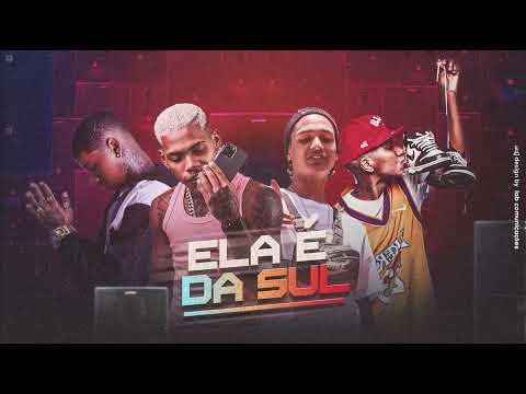 VT KEBRADEIRA, MANO DEMBELE, ORUAM E MENOR MC - ELA É DA SUL / SOBE O MORRO PRA SENTAR - BREGA FUNK