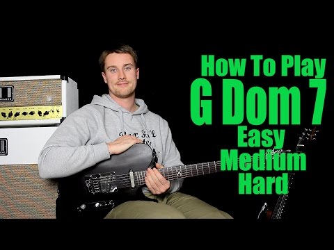 How to Play: G7 or G Dominant 7 (and every dom 7th Chord)