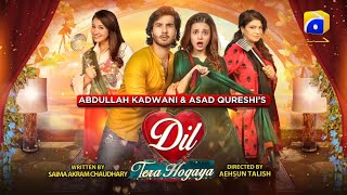 Dil Tera Hogaya  Telefilm  Eid Day 2 Special  Har 