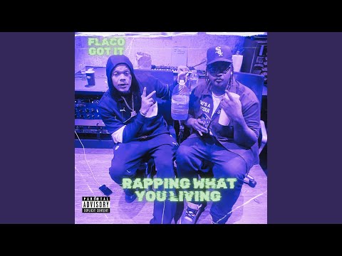 Rapping What You Living (feat. 0dogg and 2Shitty)