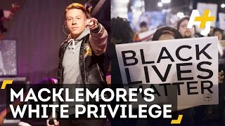 Macklemore Just Released A Song About White Privilege And Black Lives Matter
