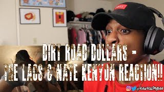Dirt Road Dollars - The Lacs & Nate Kenyon REACTION!!