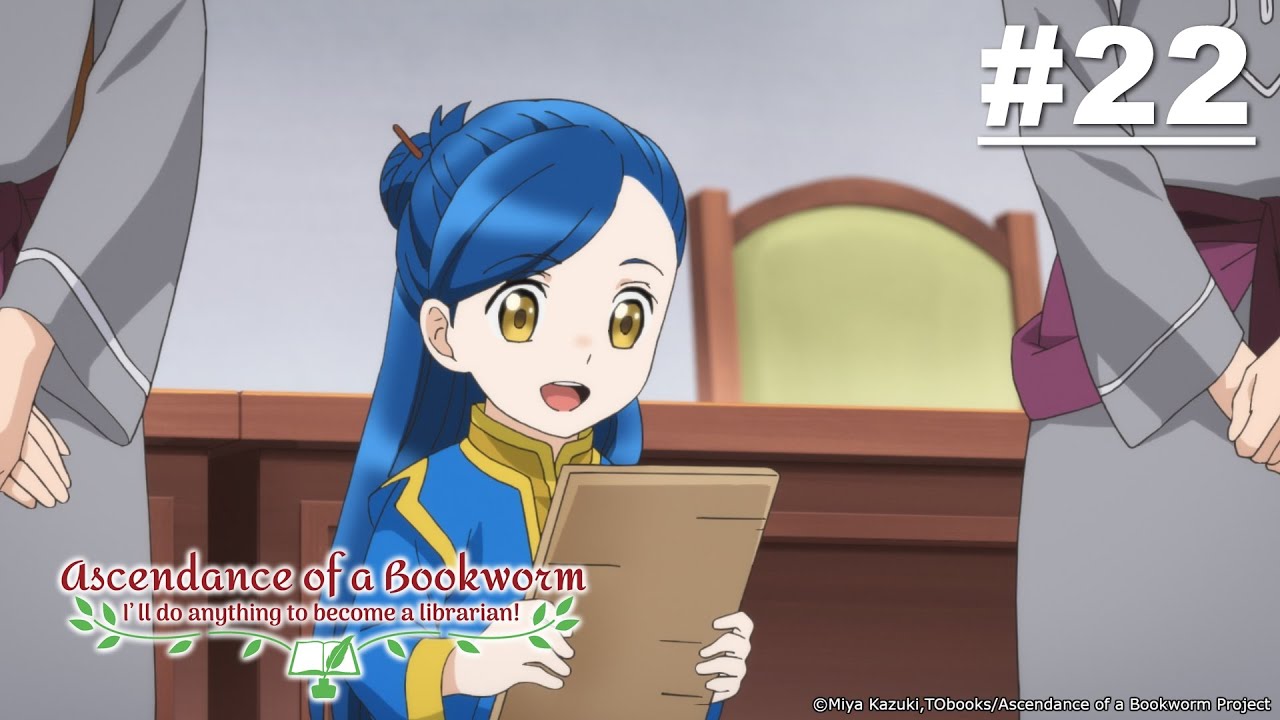 Ascendance of a Bookworm - Episode 22 (S2E08) [English Sub]