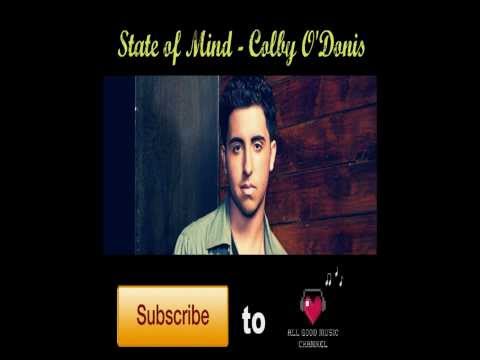 State of Mind - Colby O'Donis NEW 2013 EDM