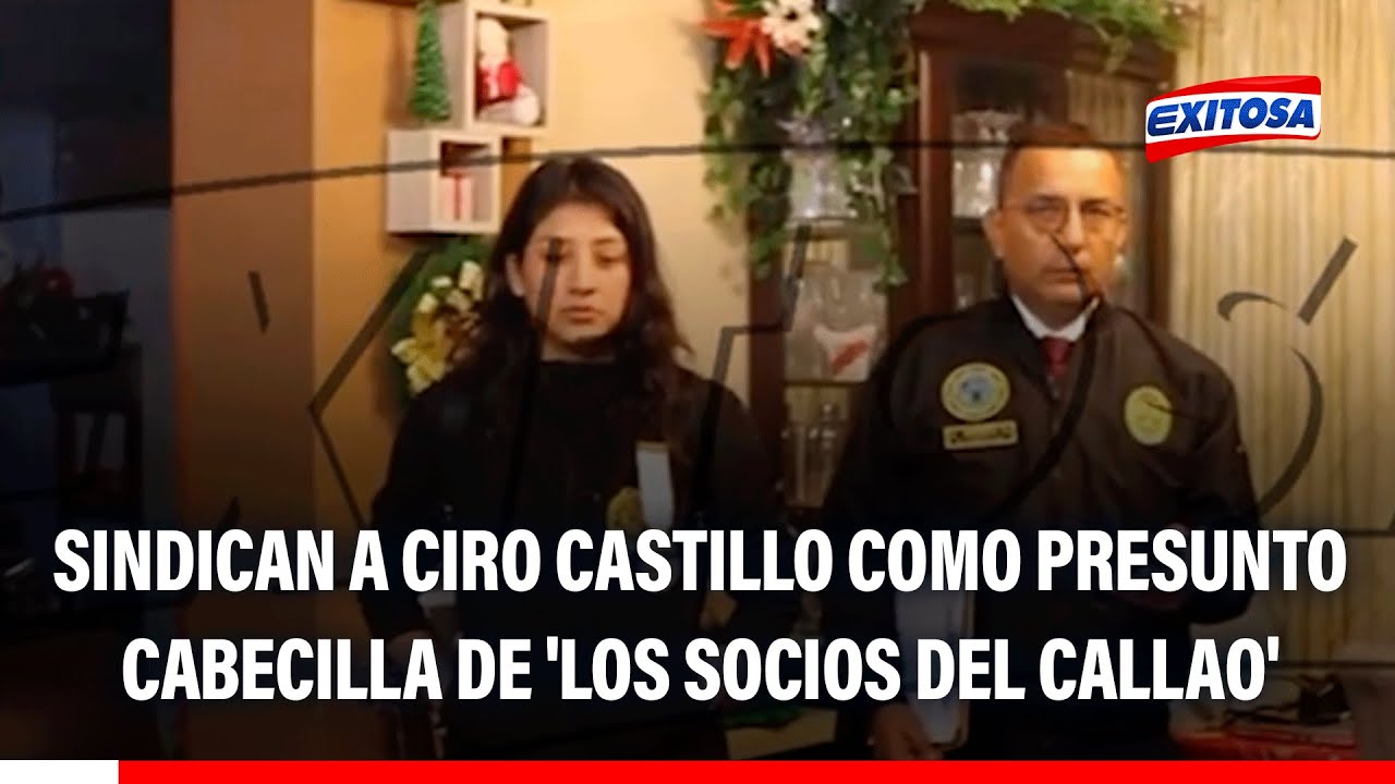 🔴🔵 'Los Socios del Callao': Sindican al gobernador Ciro Castillo como presunto cabecilla