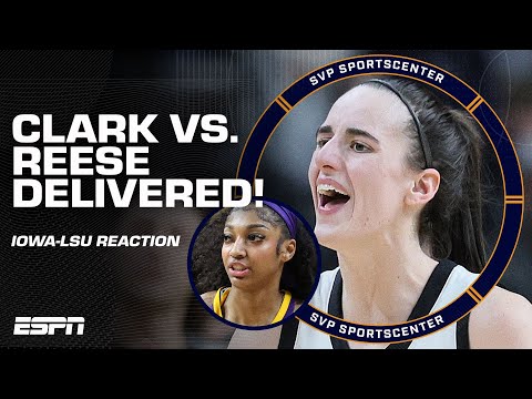 CAITLIN CLARK VS. ANGEL REESE WAS EVERYTHING & MORE 🔥 Full Iowa vs. LSU BREAKDOWN | SC with SVP