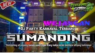 Download lagu DJ SUMANDING X WEJANGAN || PARTY KARNAVAL TERBARU mp3 Download lagu DJ SUMANDING X WEJANGAN || PARTY KARNAVAL TERBARU mp3
