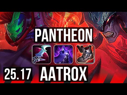 PANTHEON vs AATROX (TOP) | 7 solo kills, Godlike | EUW Master | 25.17