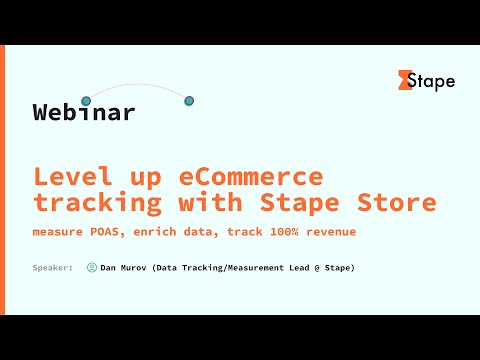 Stape Store: track 100% revenue, enrich data & measure Profit on Ad Spend | Webinar recording